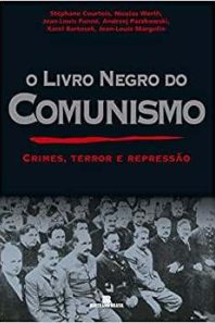 O livro negro do comunismo: crimes, terror e repressão