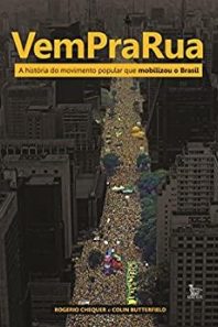 Vem pra rua: a história do movimento popular que mobilizou o Brasil