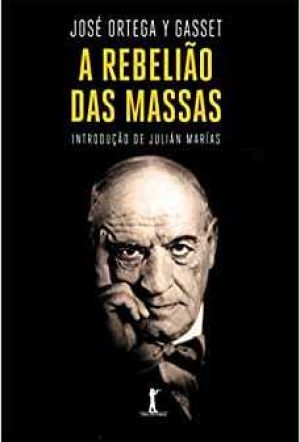 A rebelião das massas