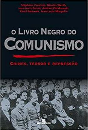 O livro negro do comunismo: crimes, terror e repressão